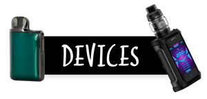A black rectangle with the word "Devices" in white, capitalized text. In front of the rectangle, on the left is a green Suorin Ace and on the right is a black GeekVape Aegis X with a Zeus tank.